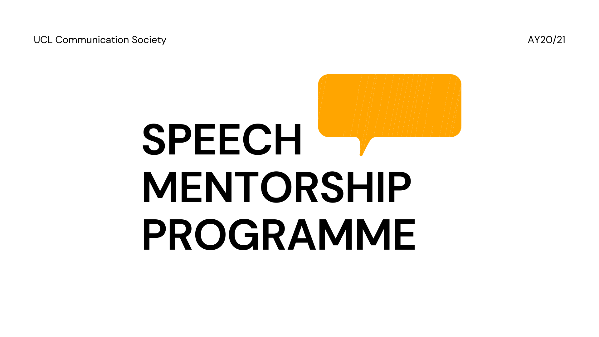 Speech Mentorship Programme Slides