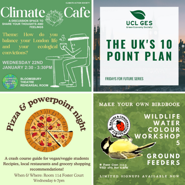 Four student society organised event adverts including from UCL GES, UCL Vegetarian and Vegan Soc, UCL Nature and Conservation Soc, and Climate Action Soc